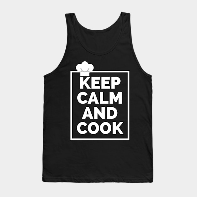 Keep calm and Cook Tank Top by CookingLove